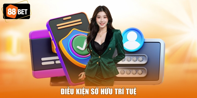 Điều kiện sở hữu trí tuệ