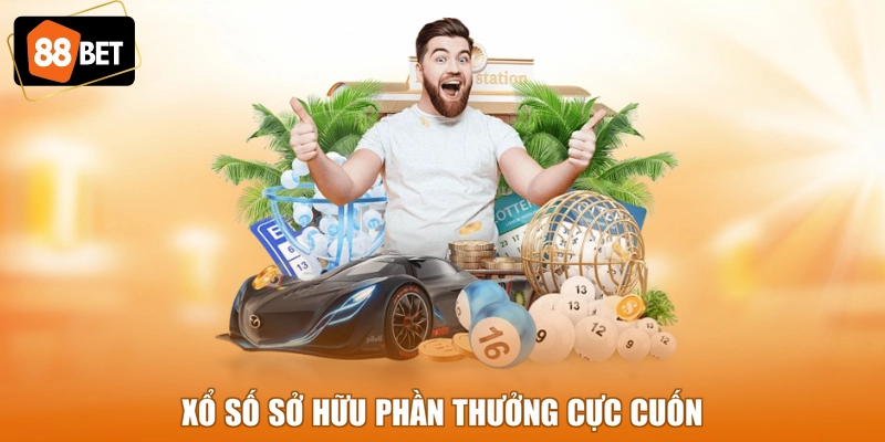 Xổ Số sở hữu phần thưởng cực cuốn